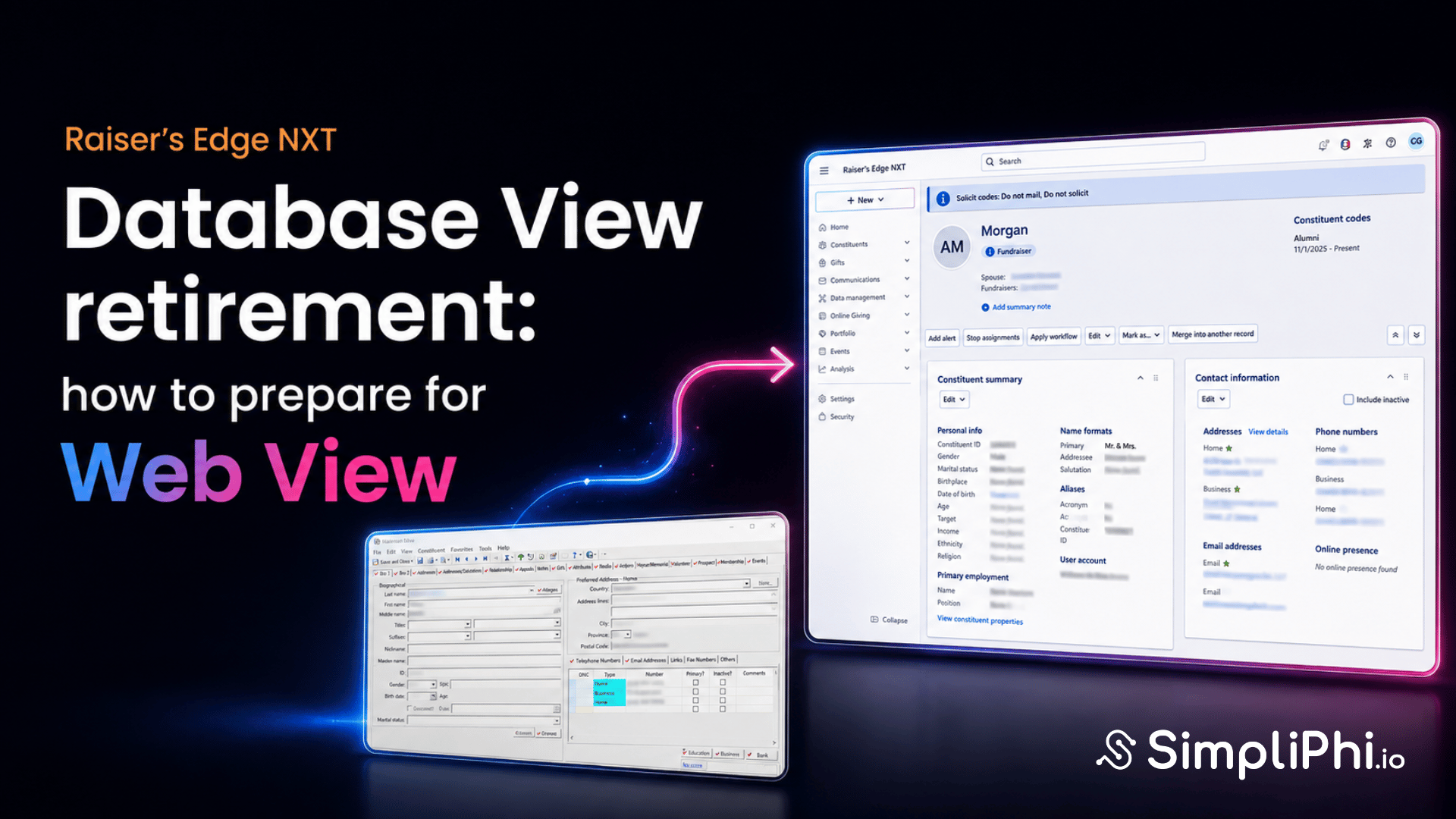 Raiser’s Edge NXT Database View retirement: how to prepare for Web View